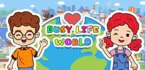 Busy Life World Mod Apk